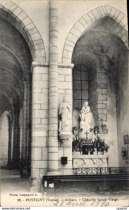 CPA Pontigny Yonne Abbaye Chapelle Sainte Vierge