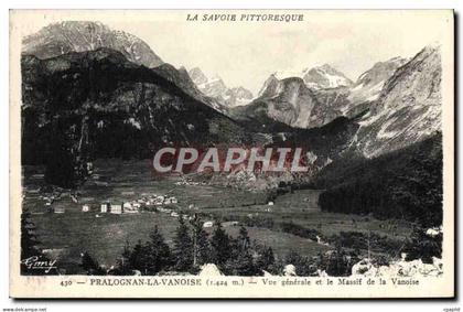 CPA Pralognan La Vanoise Vue Generale Et Le Massif De La Vanoise