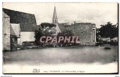 CPA Puiseaux La Tour de Rely et l'Eglise