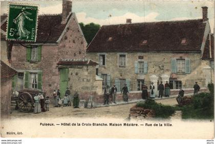 CPA PUISEUX Hotel de la Croix-Blanche Maison MEZIERE Rue de la Ville (860782)