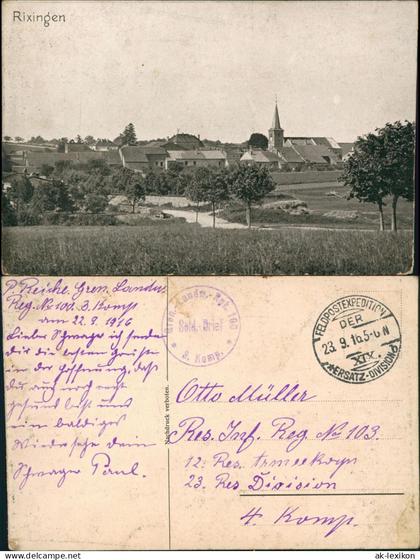CPA Rixingen Réchicourt-le-Château Stadtpartie 1916  gel. Feldpoststempel