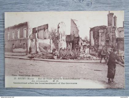 Cpa Reims (51) bombardement de Reims - rue de Vesle