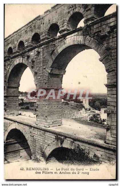 CPA Remoulins Le Pont du Gard Etude des Pilliers et Arches