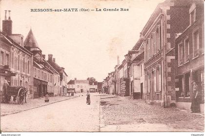 RESSONS-sur-MATZ (60) La Grande Rue en 1915