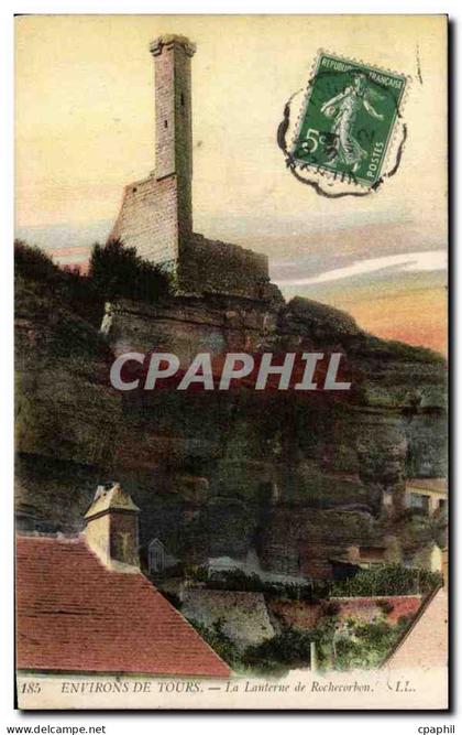 CPA Environs de Tours La lanterne de Rochecorbon