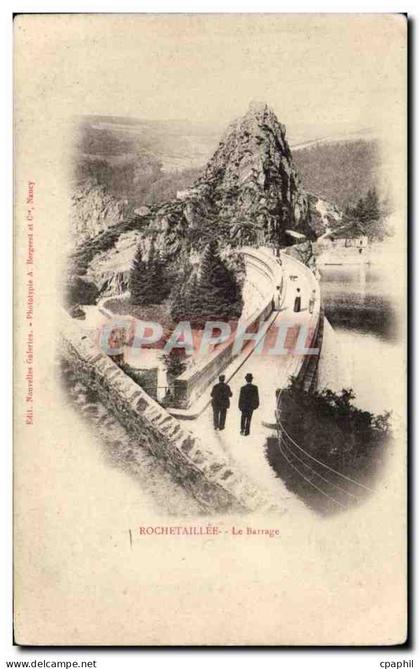 CPA Rochetaillee Le Barrage