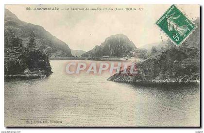 CPA Rochetaillee Le reservoir du Gouffre d'Enfer