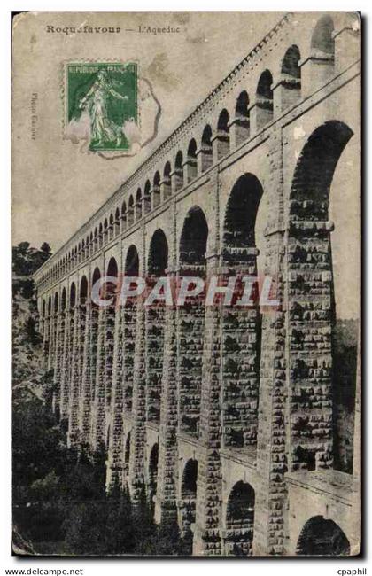Roquefavour CPA l'aqueduc