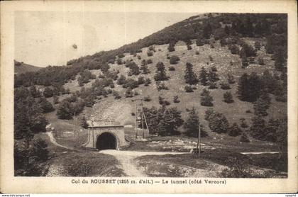 CPA Col du Rousset le tunnel Cote Vercors