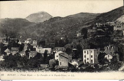 CPA Royat Vieux Royat Le Paradis et le Puy de Dome