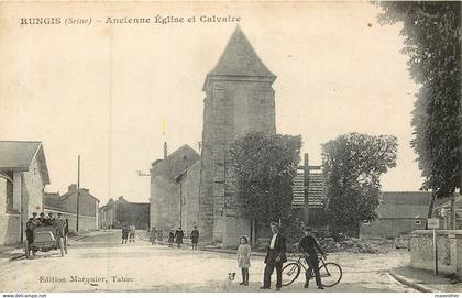 RUNGIS ancienne église et calvaire