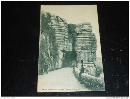 RUOMS - LES TUNNELS DE RUOMS - AVEC DES PERSONNES - 07 ARDECHE