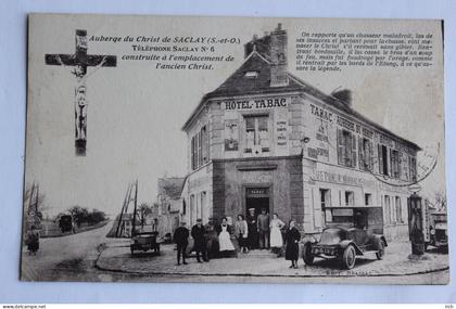 CPA [91] Essonne > Saclay - Auberge du Christ de SACLAY - Hotel Tabac
