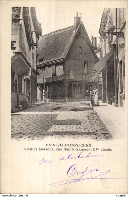 CPA Saint Aignan sur Cher Vieilles maisons rue Saint Francois