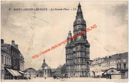 La Grande Place - Saint Amand les Eaux