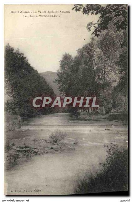 CPA Haute Alsace La Vallee de Saint Amarin La Thur a Wesserling