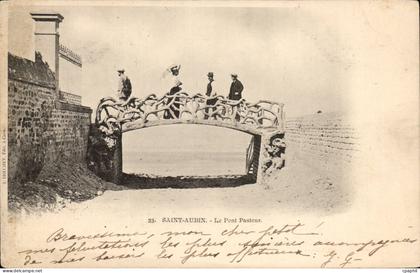 Saint Aubin CPA Le pont Pasteur