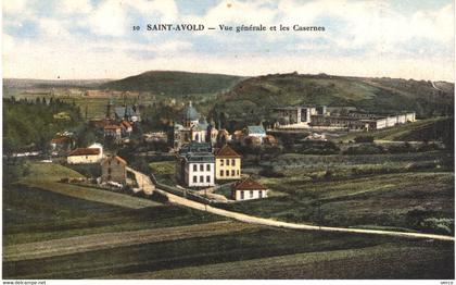Carte POSTALE  Ancienne  de SAINT AVOLD - Vue générale & les casernes