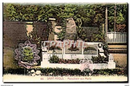 CPA Saint Avold Monument Aux Morts Militaria