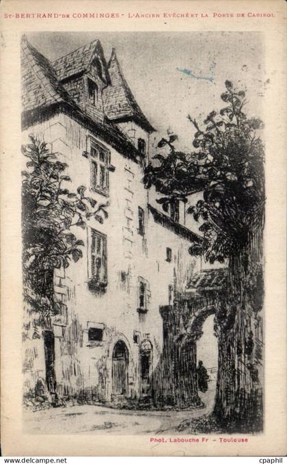Saint Bertrand de Comminges - L'Ancien Eveche - CPA