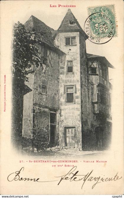 Saint Bertrand de Comminges - Vieille Maison CPA