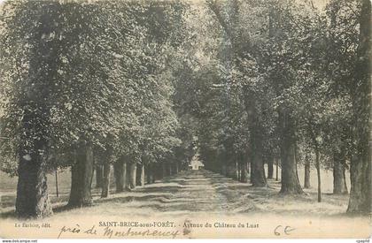 CPA Saint Brice sous Foret Avenue du Chateau du Luat