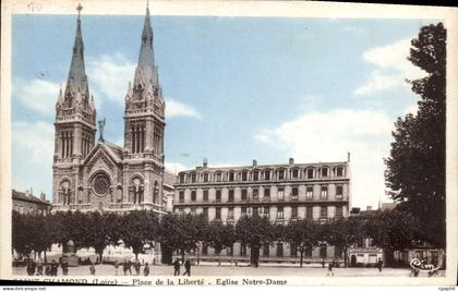 CPA Saint Chamond Loire Place de la Liberte Eglise Notre Dame