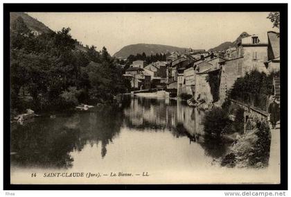 39 Saint-Claude 14 SAINT-CLAUDE (Jura) - La Bienne bienne D39D K39478K C39478C RH013971