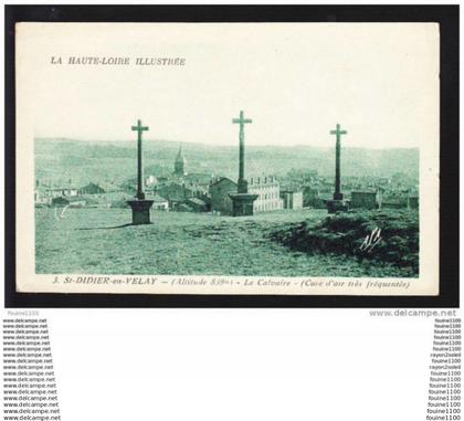 carte de saint didier en velay  ( calvaire ) ( recto verso )