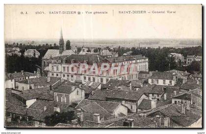 CPA Saint dizier vue generale