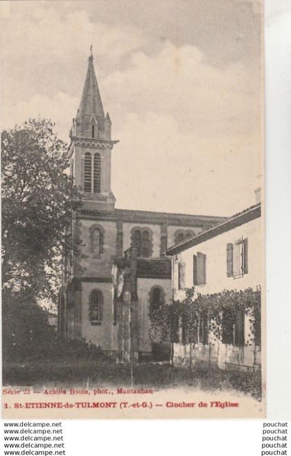 Q20-82) SAINT ETIENNE DE TULMONT (TARN ET GARONNE)  CLOCHER DE L' EGLISE -  (2 SCANS)
