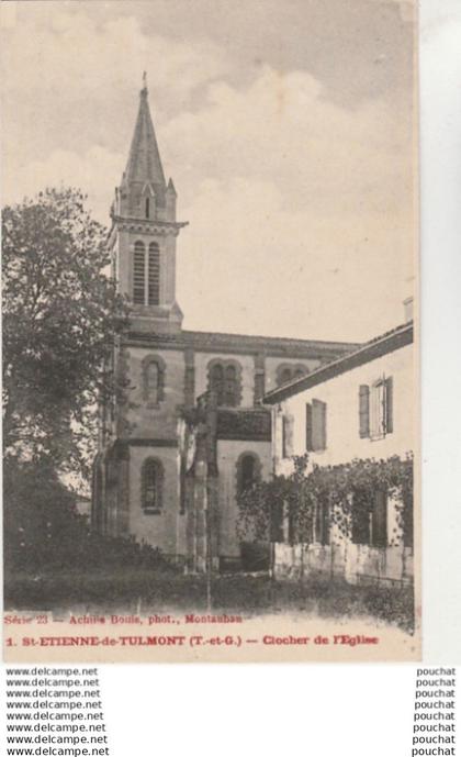 Q20-82) SAINT ETIENNE DE TULMONT (TARN ET GARONNE)  CLOCHER DE L' EGLISE -  (2 SCANS)