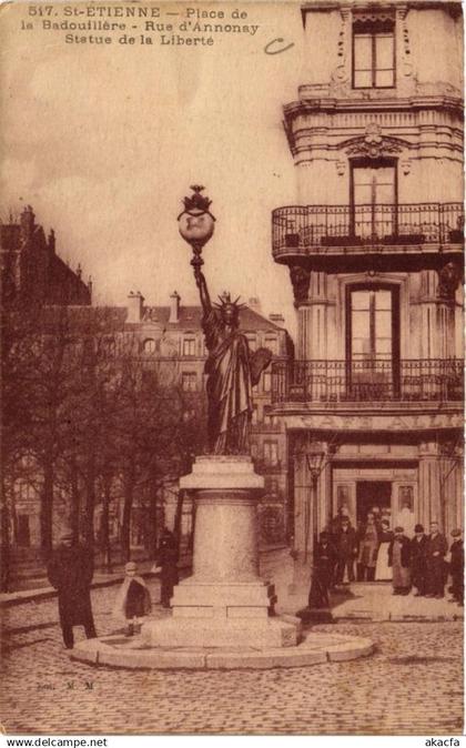 CPA St-ÉTIENNE Place de la Badouillere. Statue de la Liberté (665499)