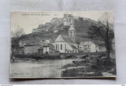 Cpa 1911, Saint Flour, Cantal 15