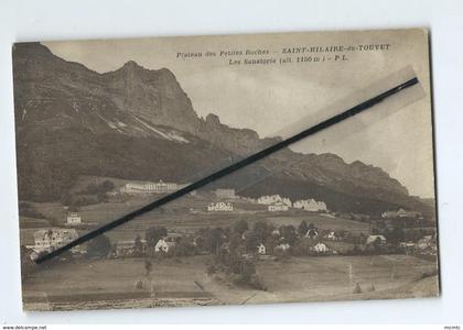 CPA - Saint Hilaire du Touvet  (Isere) - Les Sanatoria