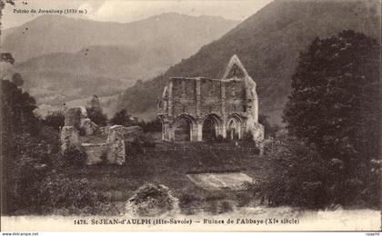 CPA St Jean d'Aulph Ruincs de l'Abbaye