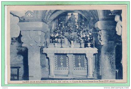 42 - SAINT JEAN SOLEYMIEUX -- Crypte de Notre Dame Sous Terre