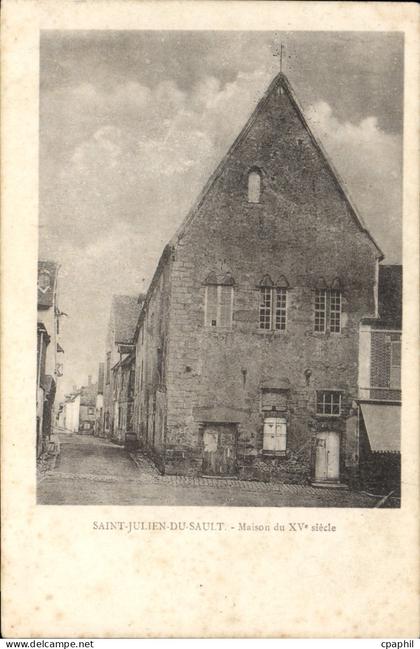 CPA Saint Julien Du Sault Maison Du Xvème