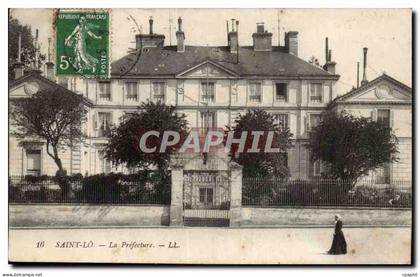 Saint Lo CPA La prefecture