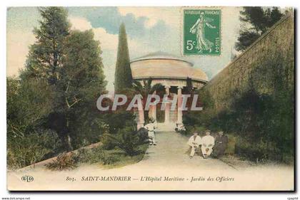 CPA Saint Mandrier l'Hopital Maritime Jardin des Officiers