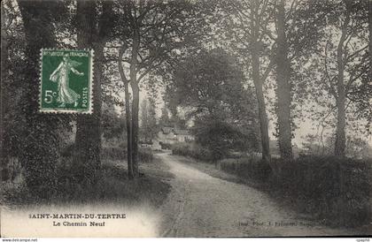 CPA Saint Martin du Terre Le Chemin Neuf