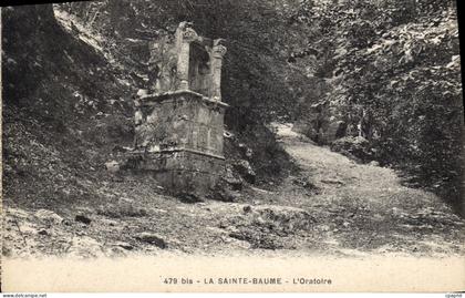 CPA La Sainte Baume l'Oratoire