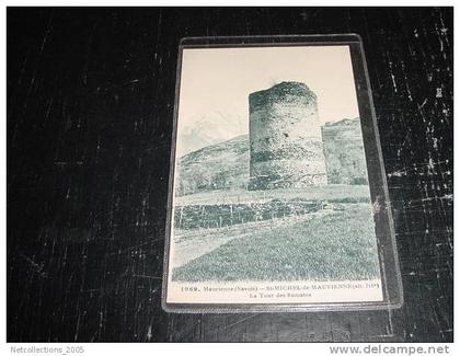 SAINT-MICHEL-DE-MAURIENNE LA TOUR DES ROMAINS - 73 SAVOIE - CARTE POSTALE FRANCE