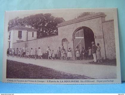 SAINT-PIERRE-D'OLERON (CHARENTE MARITIME) COLONIE DE VACANCES DE L'UNION DE LIMOGES. L'ENTREE DE LA BOULINIERE. DEPART..