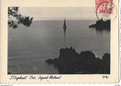 CP SAINT-RAPHAEL -"départ matinal" -éd. René -oblitérée 1951