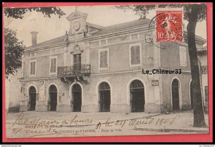 40 - SAINT VINCENT DE TYROSSE --- Hotel de Ville