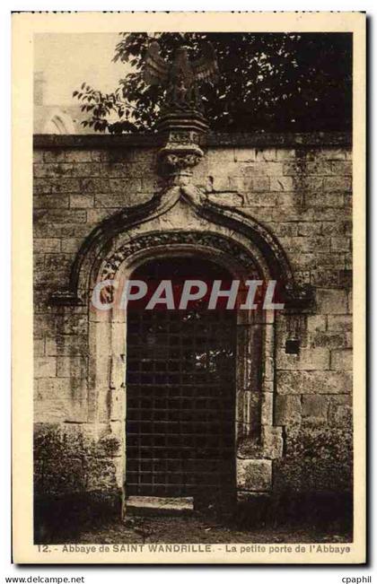 CPA Abbaye De Saint Wandrille La Petite Porte de l'Abbaye