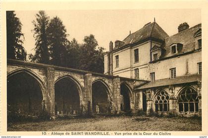 CPA Abbaye de Saint Wandrille Vue prise de la Cour du Cloitre