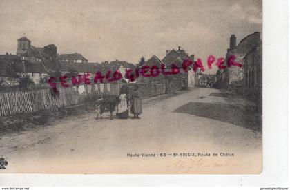 87 - SAINT YRIEIX LA PERCHE- ST YRIEIX LA PERCHE- ROUTE DE CHALUS- CARTE PRECURSEUR