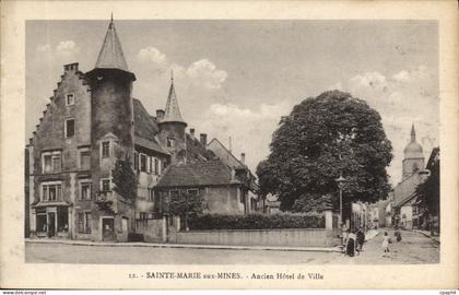 CPA Sainte Marie aux Mines Ancien Hotel de Ville